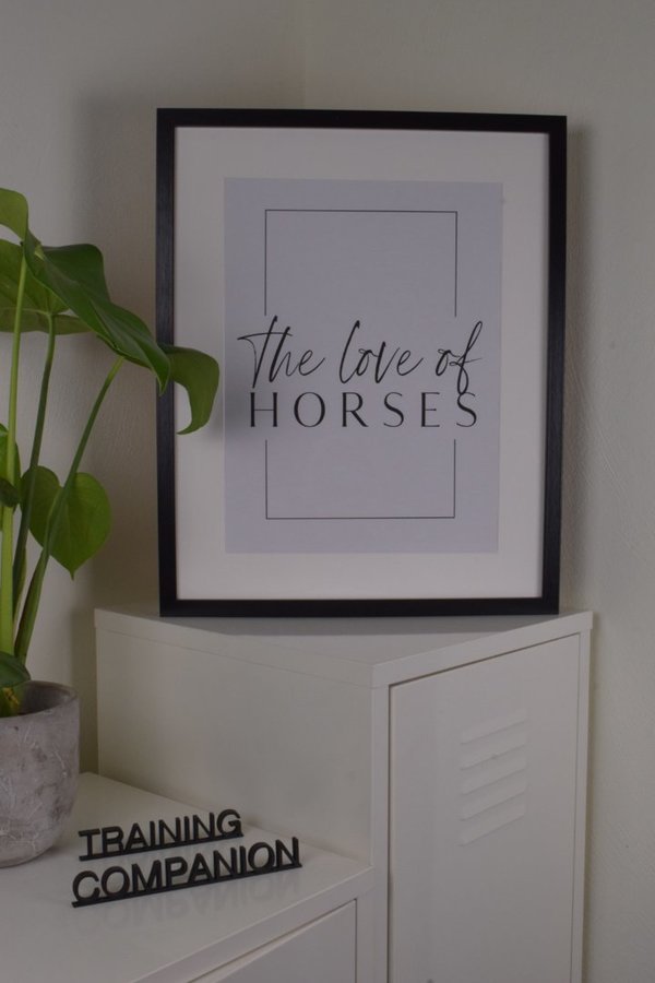 The Love Of Horses - Digital Download Print